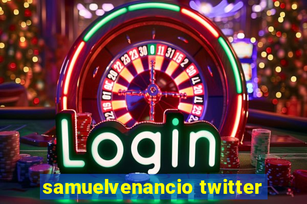 samuelvenancio twitter