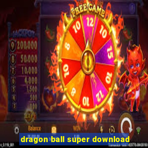 dragon ball super download