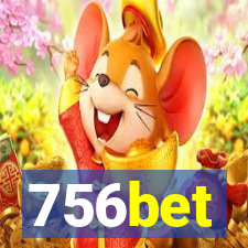 756bet