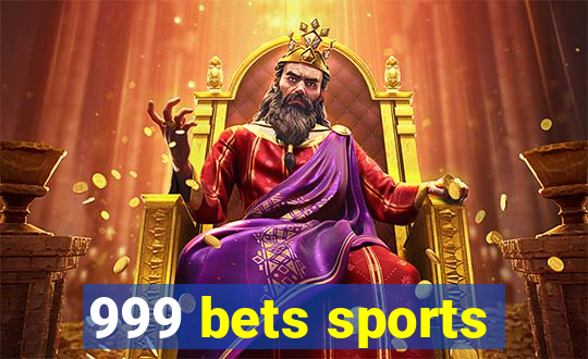 999 bets sports