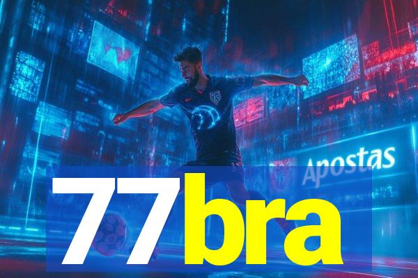 77bra