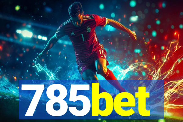 785bet