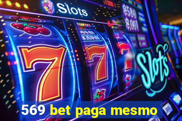 569 bet paga mesmo