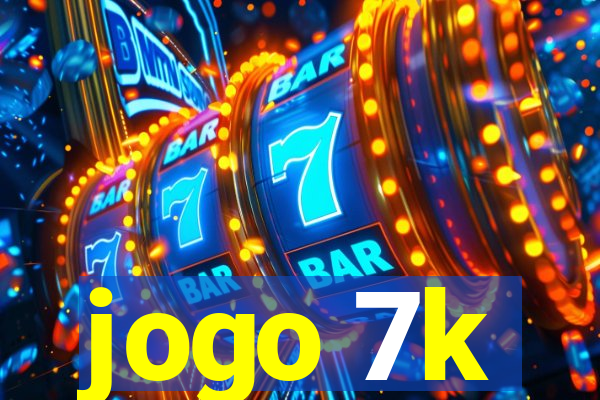 jogo 7k