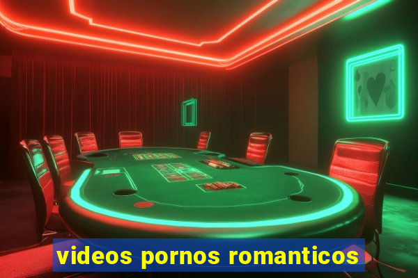 videos pornos romanticos