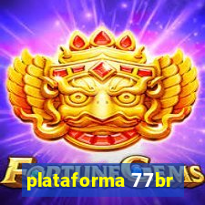 plataforma 77br