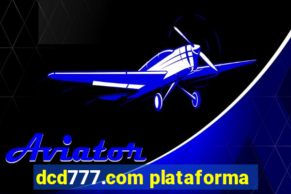 dcd777.com plataforma