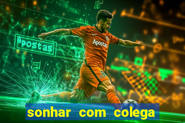 sonhar com colega de trabalho jogo do bicho