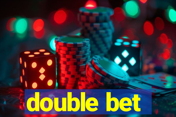 double bet