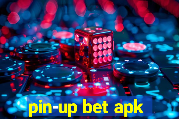 pin-up bet apk