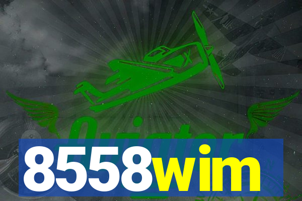 8558wim