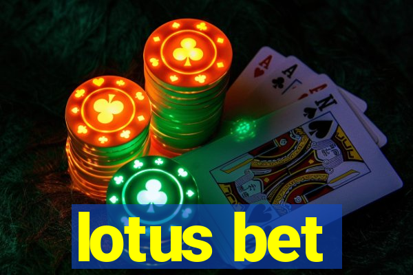 lotus bet