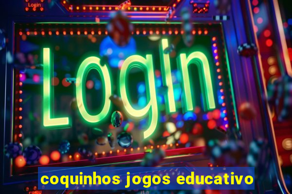 coquinhos jogos educativo