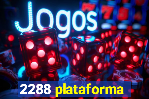 2288 plataforma