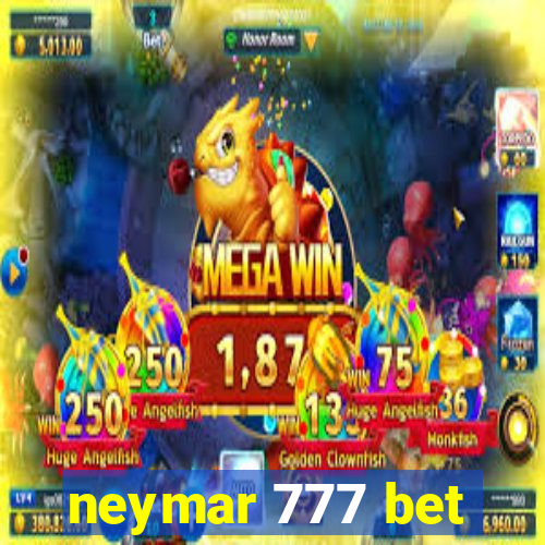 neymar 777 bet