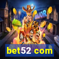 bet52 com