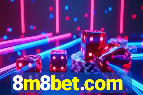 8m8bet.com