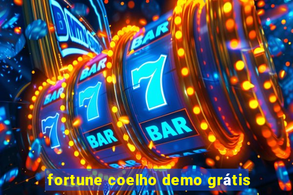 fortune coelho demo grátis