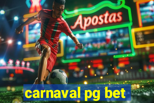 carnaval pg bet