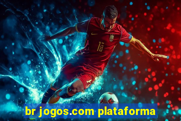 br jogos.com plataforma