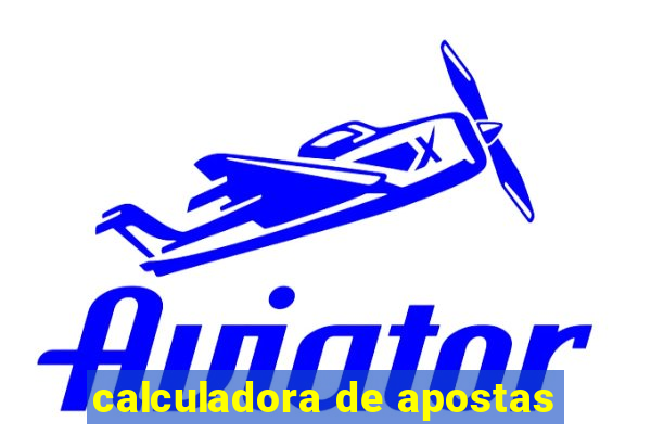 calculadora de apostas