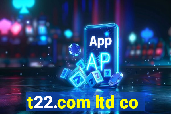 t22.com ltd co