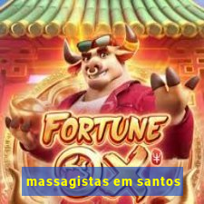 massagistas em santos