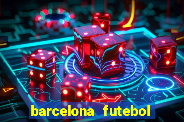 barcelona futebol play hd