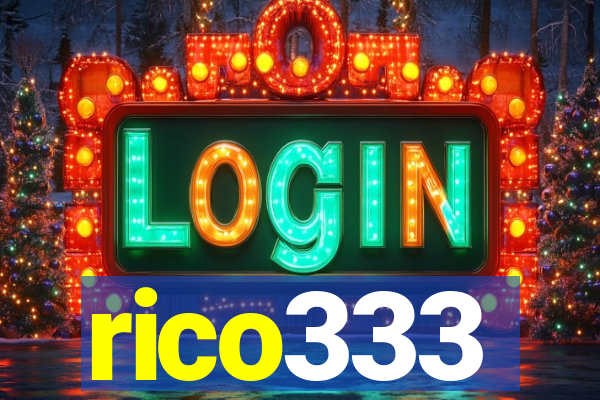 rico333