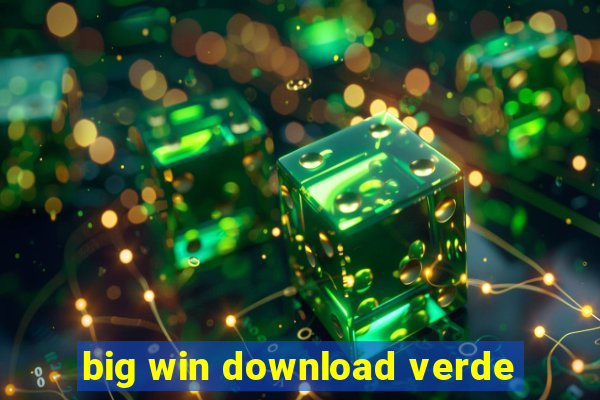 big win download verde