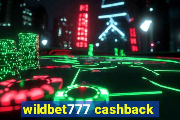 wildbet777 cashback