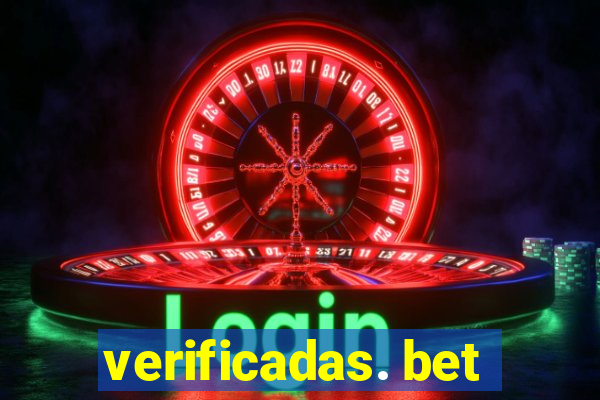 verificadas. bet