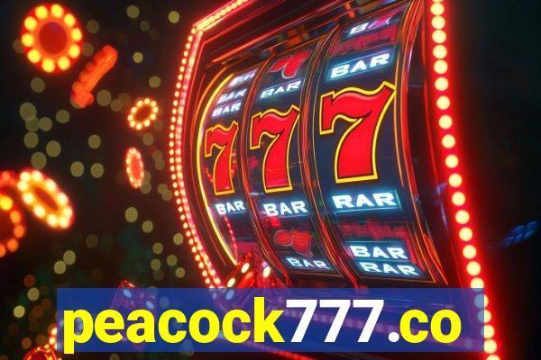 peacock777.co