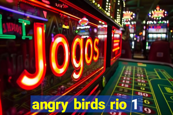 angry birds rio 1