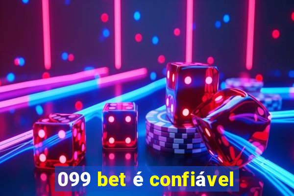 099 bet é confiável