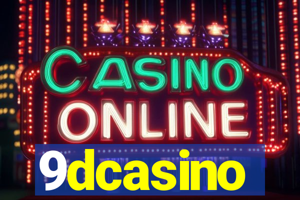 9dcasino