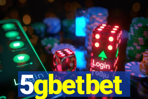 5gbetbet