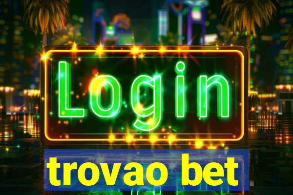 trovao bet