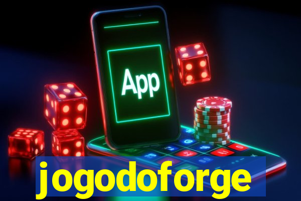 jogodoforge