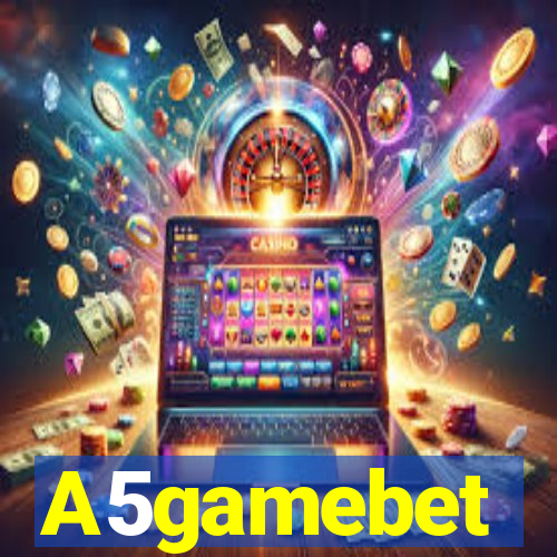 A5gamebet