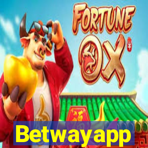 Betwayapp