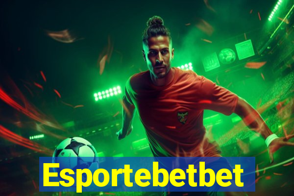 Esportebetbet