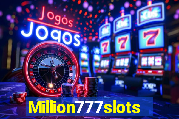 Million777slots