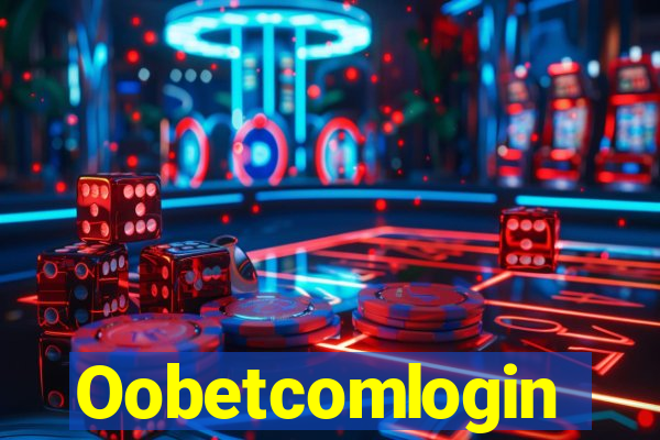 Oobetcomlogin