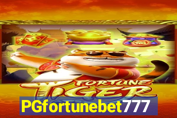 PGfortunebet777