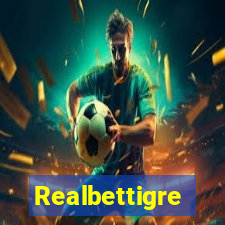 Realbettigre