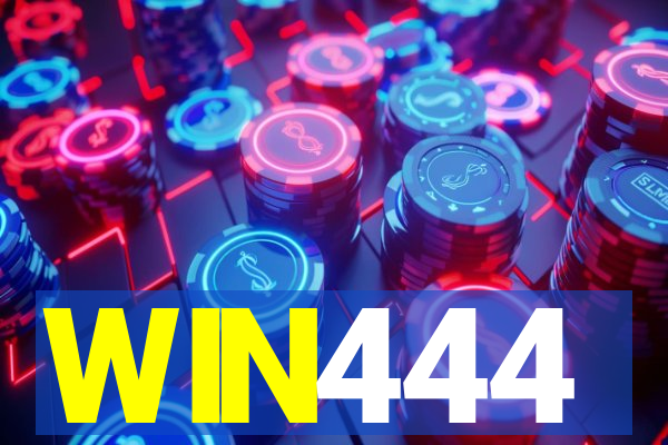 WIN444