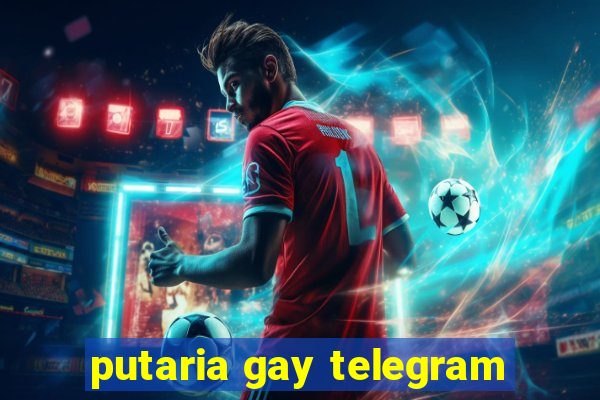 putaria gay telegram