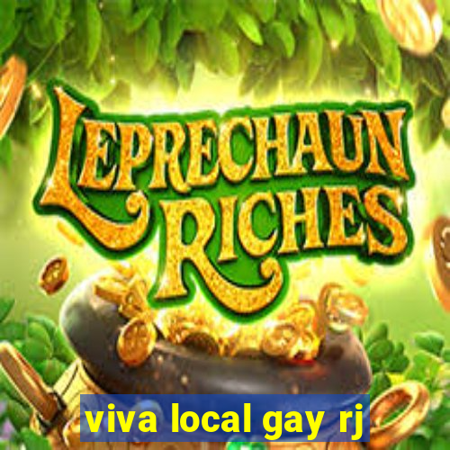 viva local gay rj