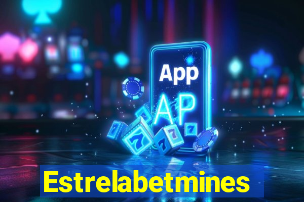 Estrelabetmines